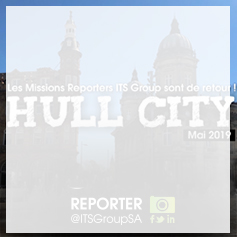 Retour sur la 2ème Mission Reporters de l'année à Hull City  ITS Group